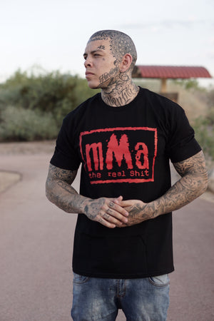 MMA "THE REAL SHIT"