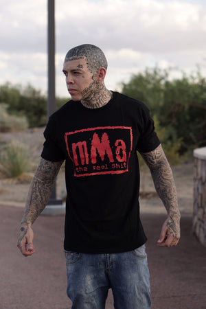 MMA "THE REAL SHIT"